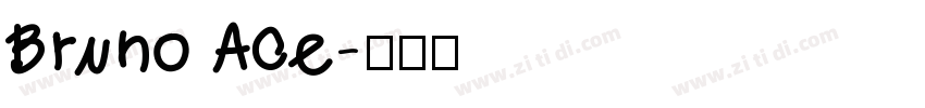 Bruno Ace字体转换